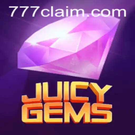JuicyGems: Uncover the Thrills and Strategies Surrounding the Game