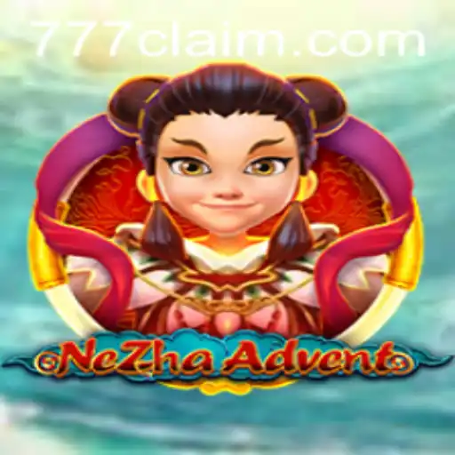 NeZhaAdvent: A Thrilling Journey with the Power of 777